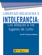 Portada Libertad religiosa e intolerancia: Los ataques a los lugares de culto