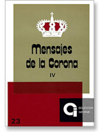 23. Mesajes de la Corona. IV