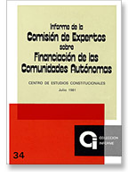 34. Informe de la Comisión de Expertos sobre financiación de las Comunidades Autónomas